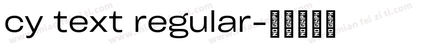 cy text regular字体转换
